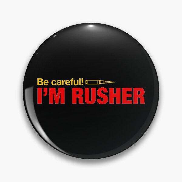 Item preview, Be careful, I am Rusher designed and sold by Dzulhan.