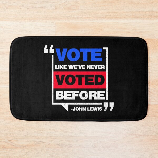 Item preview, Vote Like We've Never Voted Before John Lewis designed and sold by DzineMon.