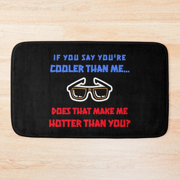 Item preview, Hotter Than You designed and sold by BlueCloverTrend.