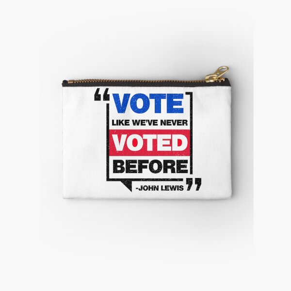 Item preview, Vote Like We've Never Voted Before John Lewis - ver 2 designed and sold by DzineMon.
