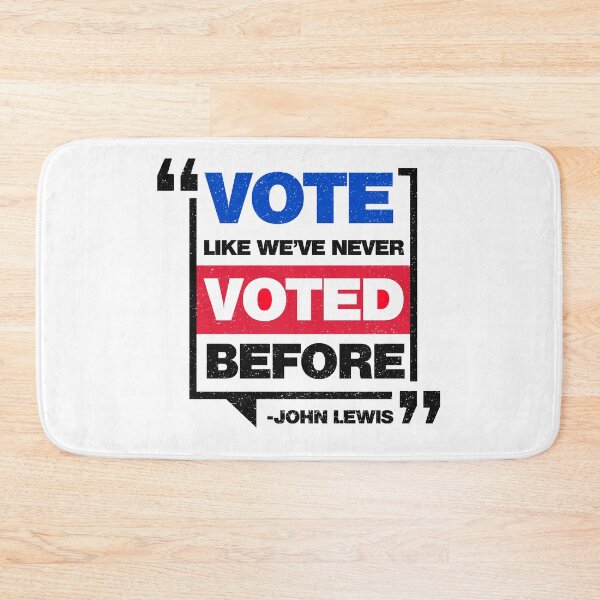 Item preview, Vote Like We've Never Voted Before John Lewis - ver 2 designed and sold by DzineMon.