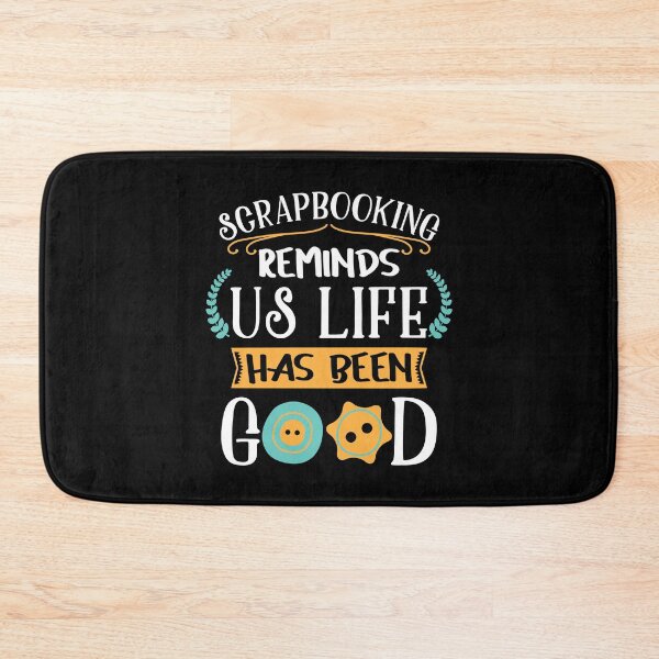 Item preview, Scrapbooking Reminds Us Life Has Been Good | Scrapbook Lover designed and sold by Dancing Dolphin Crafts.