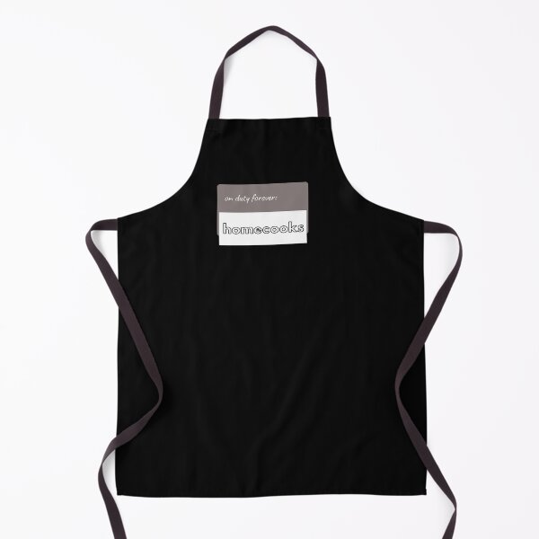 Item preview, Chef's Humor - On Duty Forever: Homecooks designed and sold by Michael Schmidt.