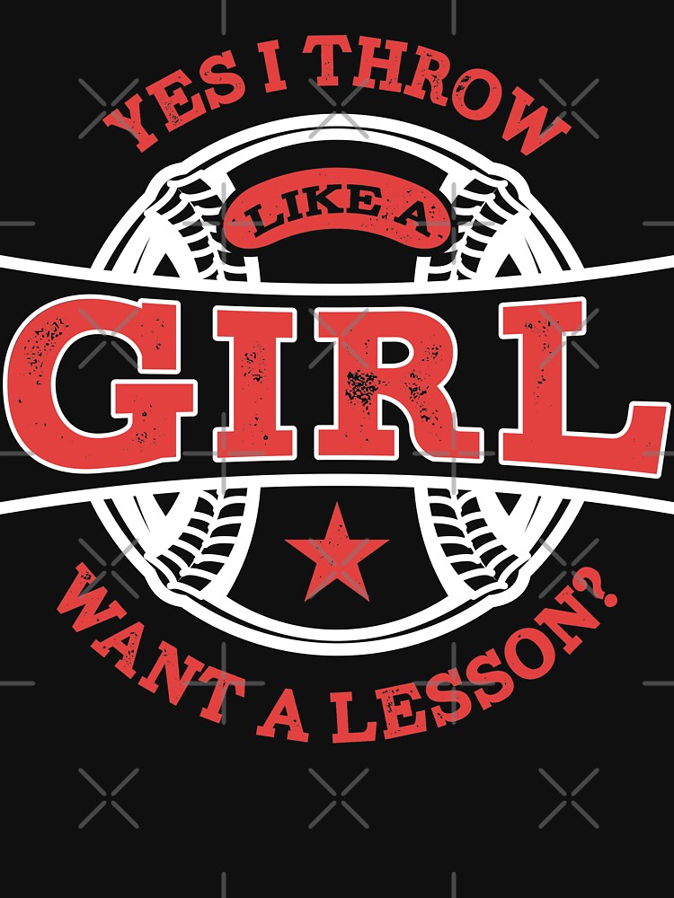 "Yes i Throw like a Girl Softball Shirt for Men Women Boys Girls Kids