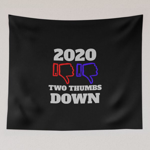 Item preview, 2020 Two Thumbs Down designed and sold by Aethel84.