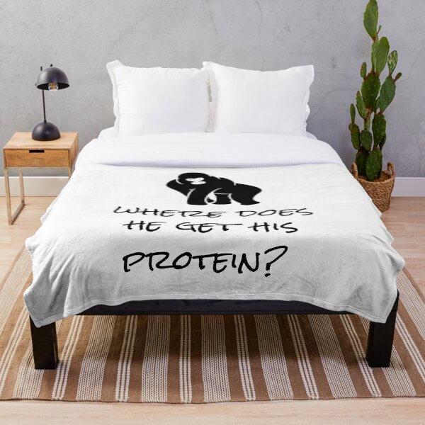 Where Does He Get His Protein? Throw Blanket