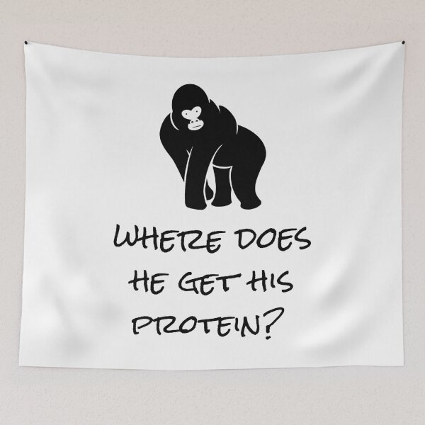Item preview, Where Does He Get His Protein? Vegan Foods, Gorilla Muscles. designed and sold by Sweevy Swag.