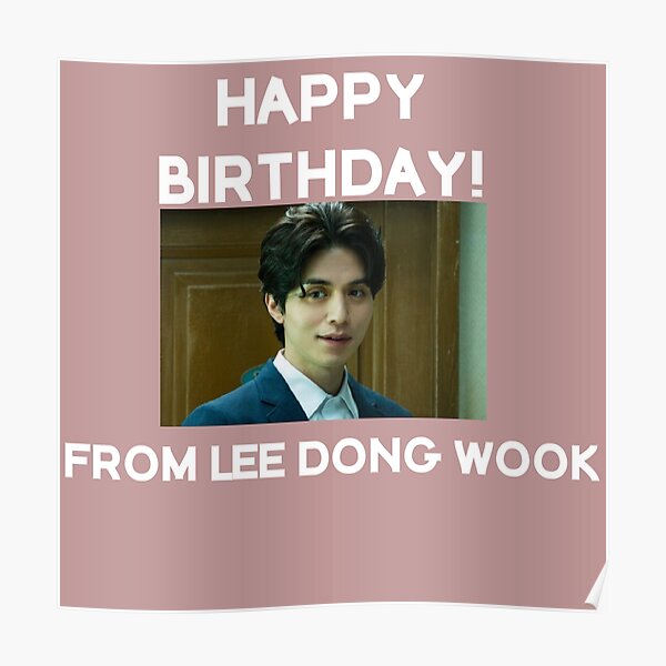 “Happy Birthday From Lee Dong Wook” Poster by kpopkdramamerch | Redbubble