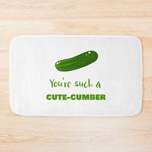Item preview, You're Such a Cute-Cumber designed and sold by Sweevy Swag.