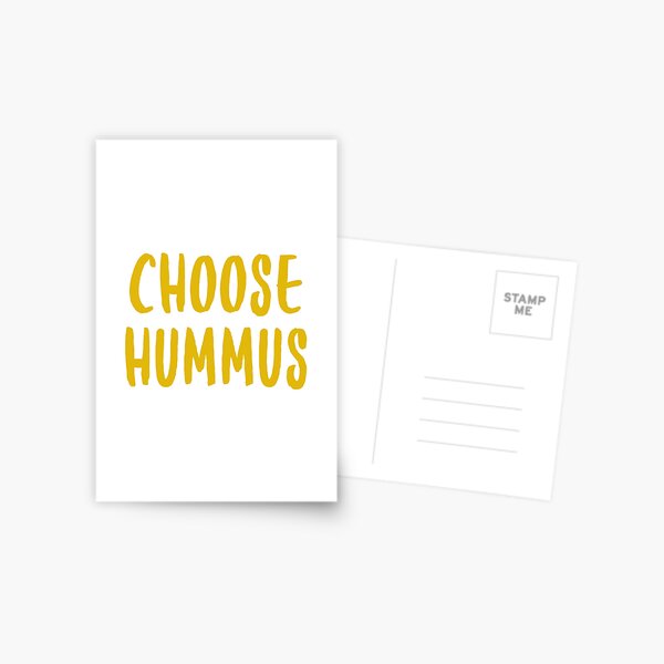 Choose Hummus Postcard