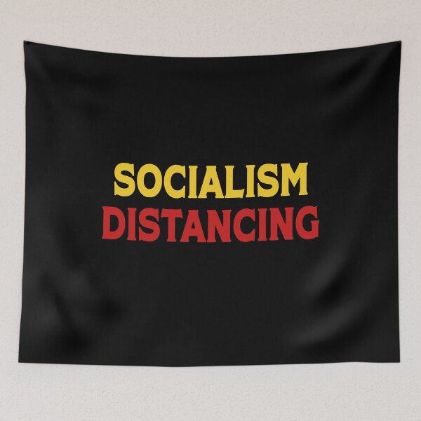 Item preview, Socialism Distancing designed and sold by KunKhalil.