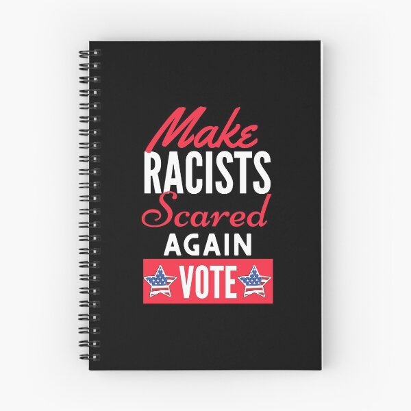 Item preview, Vote Make Racists Scared Again designed and sold by Michelle Brewster.