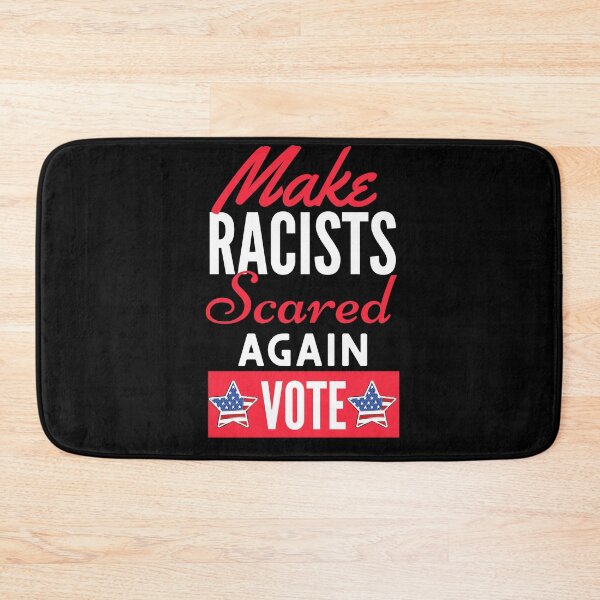 Item preview, Vote Make Racists Scared Again designed and sold by Michelle  Brewster.