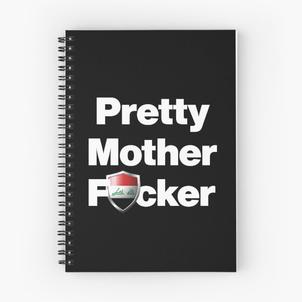 Item preview, I am a Pretty Mother Focker from Iraq designed and sold by HelloFromAja.