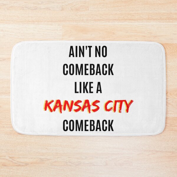 Item preview, Ain't No Comeback Like A Kansas City Comeback designed and sold by spoeg.