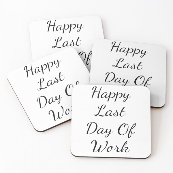 Item preview, Happy last day of work designed and sold by zemrani1.
