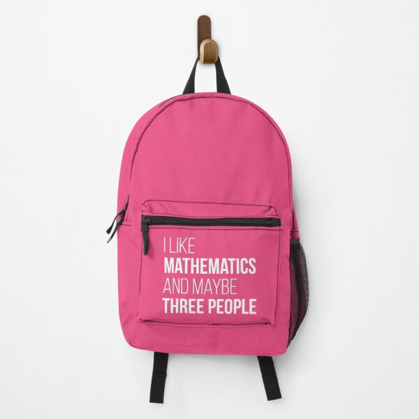 I like Mathematics and maybe three People for Women Backpack