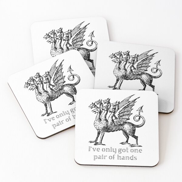 Item preview, I've Only got One Pair of Hands Mother Hydra designed and sold by SillyJokesCoUK.