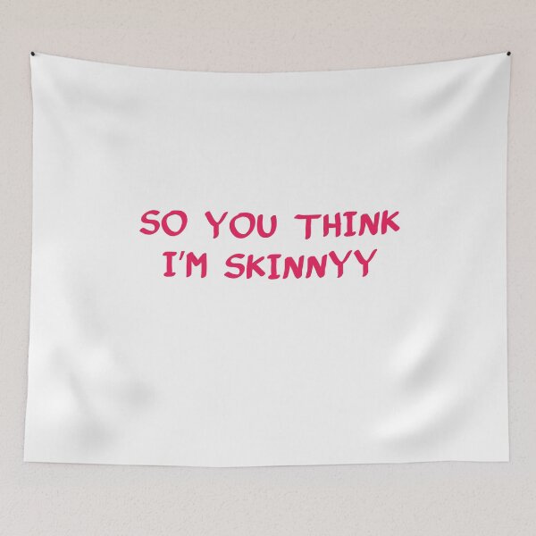 Item preview, So You Think Im Skinny T-shirt designed and sold by Mostik Vipo.