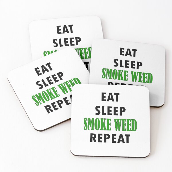 Item preview, Eat. Sleep. SMOKE WEED. Repeat. designed and sold by Jannis12.