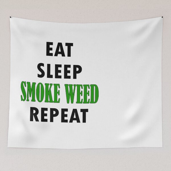Item preview, Eat. Sleep. SMOKE WEED. Repeat. designed and sold by Jannis12.
