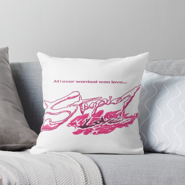 Item preview, Stupid Love All I Ever Wanted Was Love designed and sold by AlertStore.