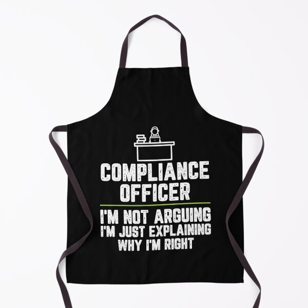 Item preview, Compliance officer I'm Not Arguing I'm Just Explaining Why I'm Right Compliance officer Gift Funny Shirt Novelty Gag Gift Office Desk Boss Gift designed and sold by Orange Pieces.