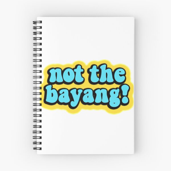 Item preview, not the bayang funny tik tok meme designed and sold by GoodyLeo.