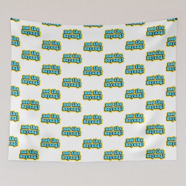 Item preview, not the bayang funny tik tok meme designed and sold by GoodyLeo.