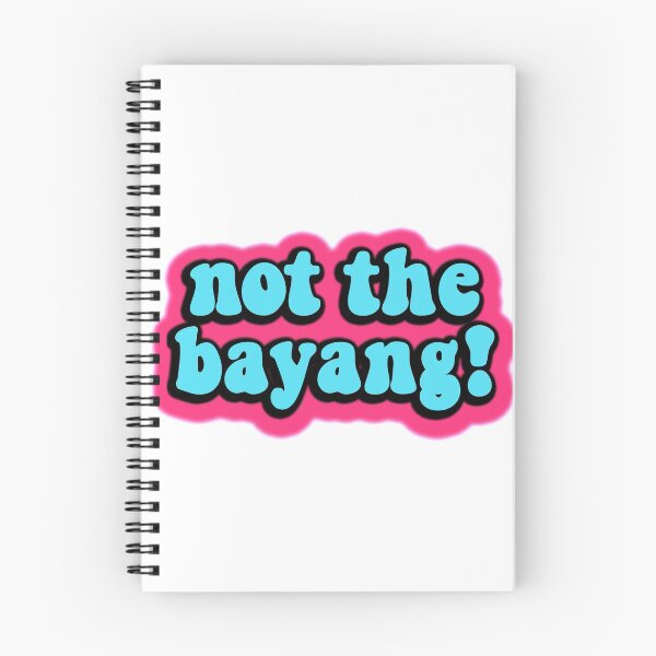 Item preview, not the bayang funny tik tok meme designed and sold by GoodyLeo.