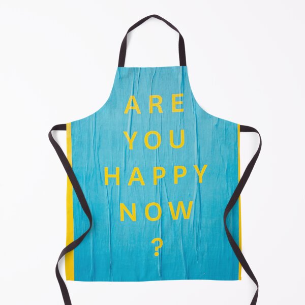 Item preview, ARE YOU HAPPY NOW? designed and sold by ADNOKI2020.