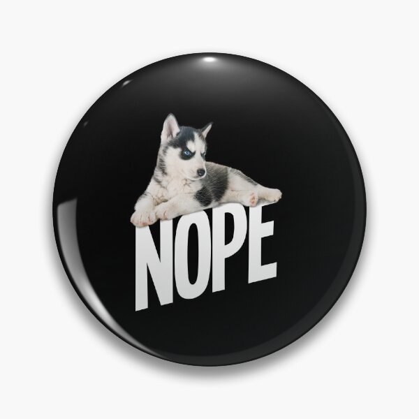 Item preview, Siberian Husky Dog Nope designed and sold by kudostees.