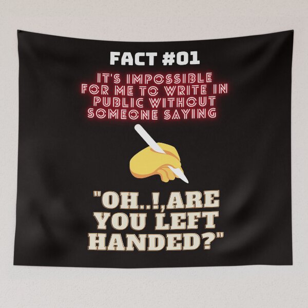 Item preview, Oh Are you Left Handed? Left Handers Uniqueness Funny Gift for Left Handers Day Essential Design designed and sold by OneandHalf.