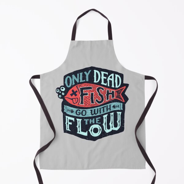 Item preview, Only Dead Fish Go With The Flow designed and sold by Sebastian Stadler.