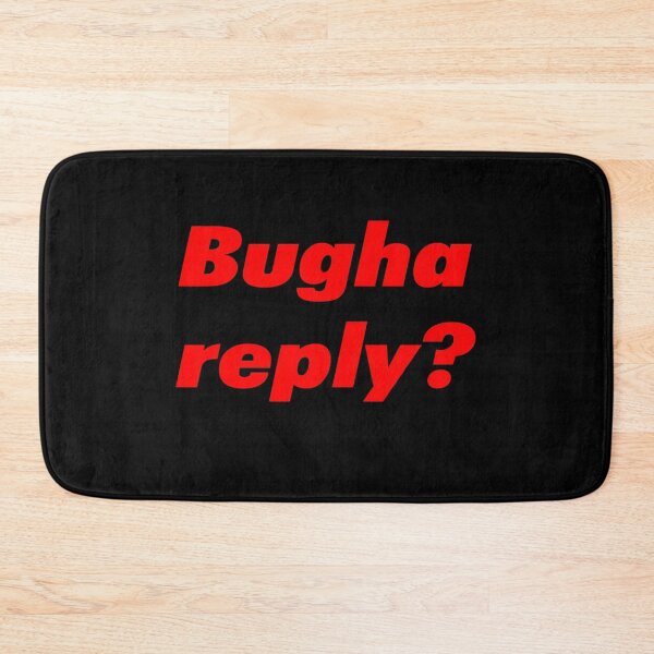 Item preview, Bugha Reply designed and sold by Kathrine2302.