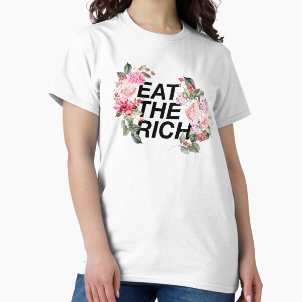 Artikel-Vorschau von Essen Sie die reichen Blumen, designt und verkauft von KulakPosting.