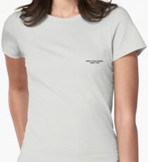 "nosey little fucker... aren't you?" Women's Fitted T-Shirt