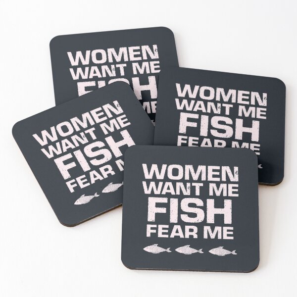 Item preview, Women want me fish fear me designed and sold by JokeGysen.
