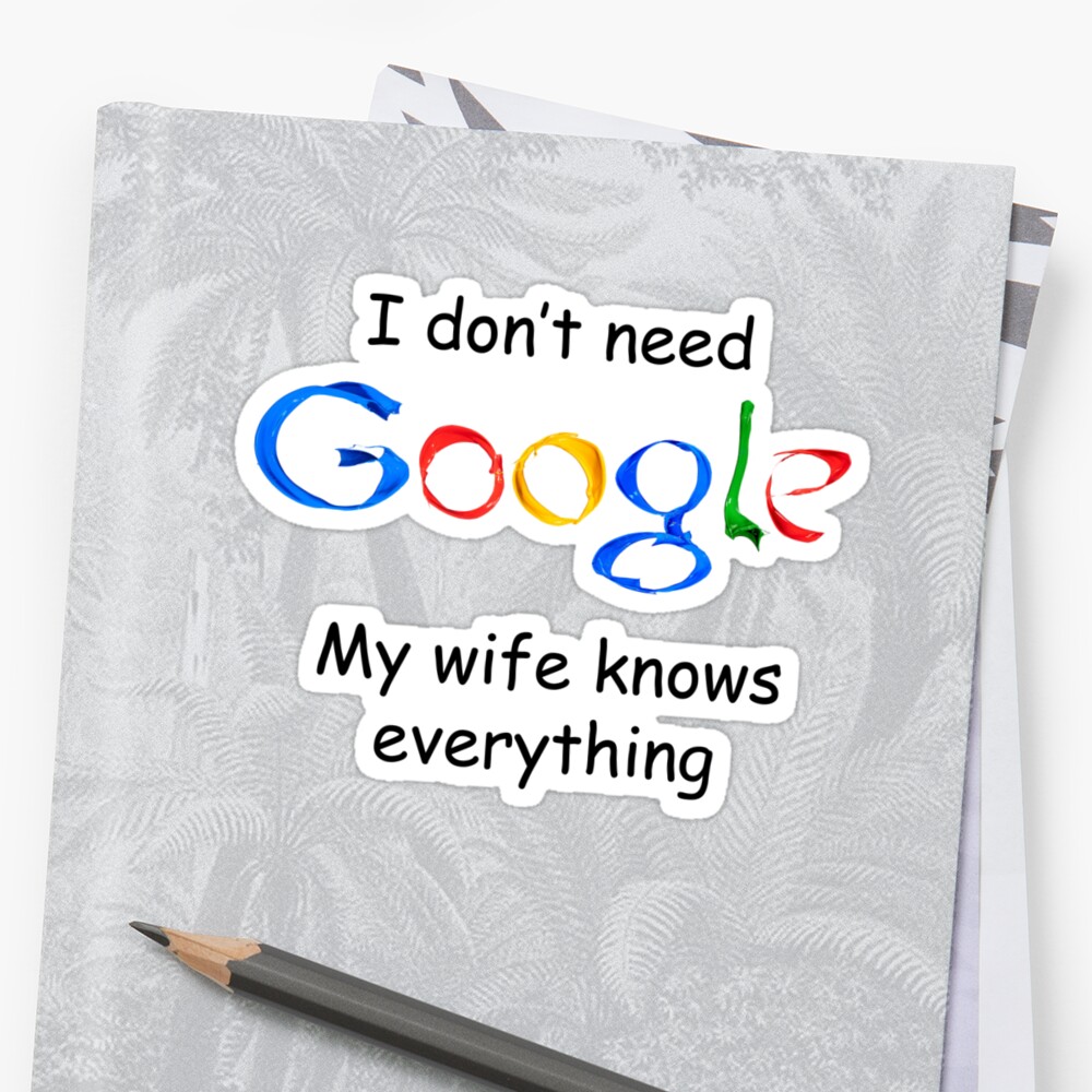 google my wife