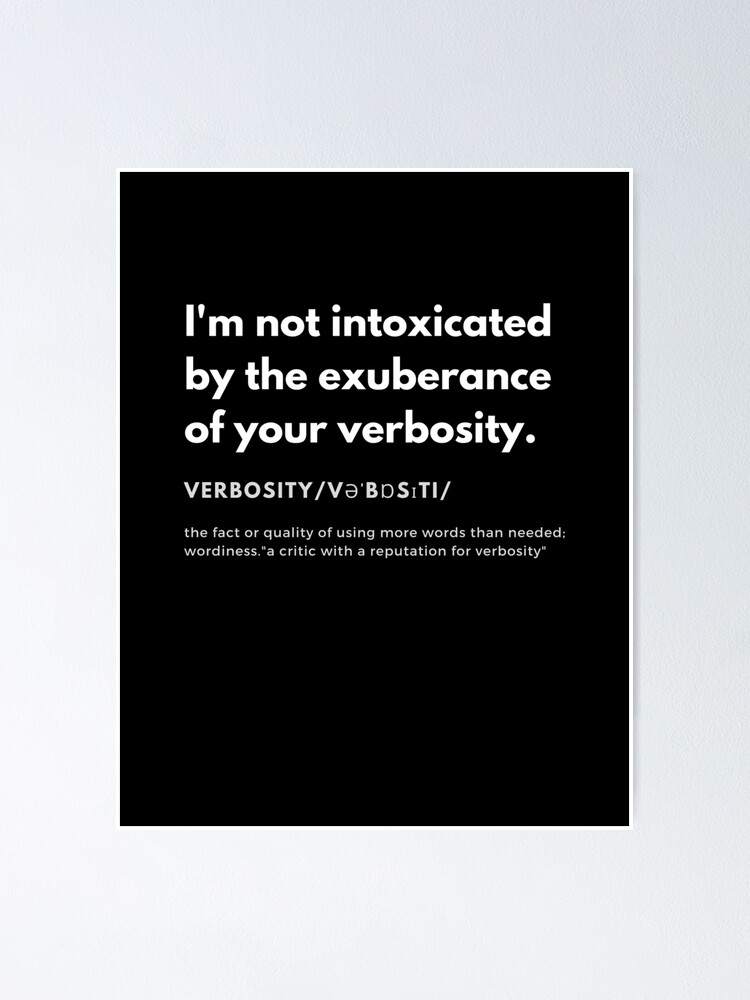 words-of-the-day-i-m-not-intoxicated-by-the-exuberance-of-your