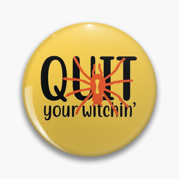Item preview, Quit Your Witchin Halloween Art designed and sold by VibrantGifts.