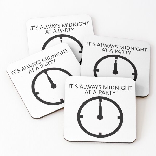 Item preview, It's Always Midnight at a party! designed and sold by BukLauDesu.