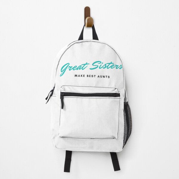 Item preview, Great Sisters Make Best Aunts, Sister's Day designed and sold by aivincible.