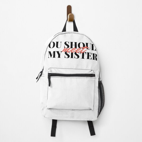 Item preview, You Should Meet My Sister, Sister's Day designed and sold by aivincible.