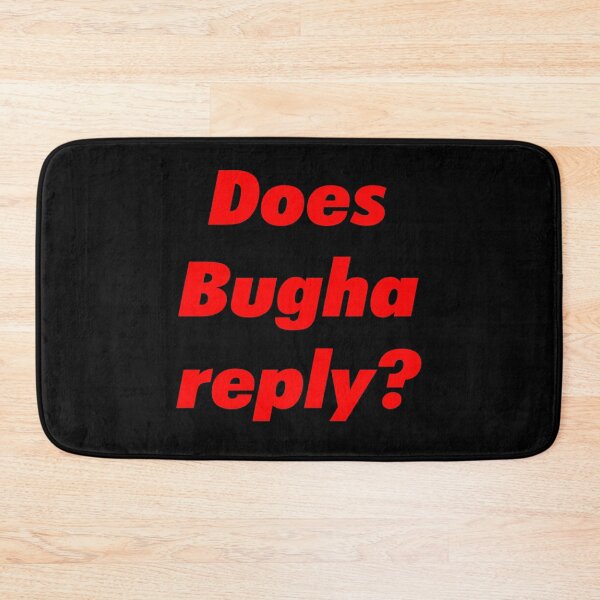 Item preview, Does Bugha Reply designed and sold by Kathrine2302.