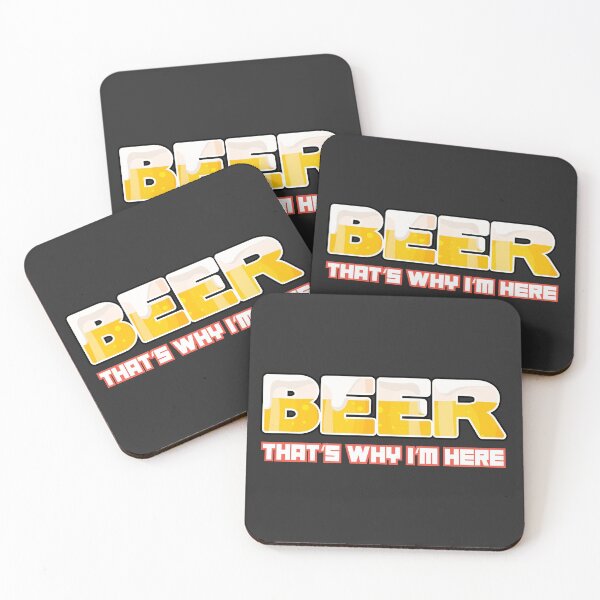 Item preview, Beer, that's why i'm here designed and sold by Gezwompl.
