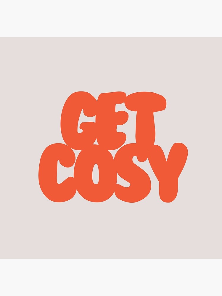 Get Cosy Design by dickybow