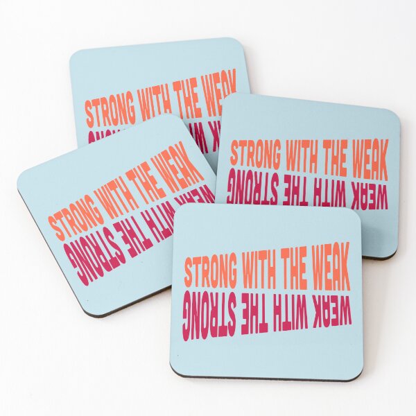 Item preview, STRONG WITH THE WEAK designed and sold by SPACESHEEP0202.
