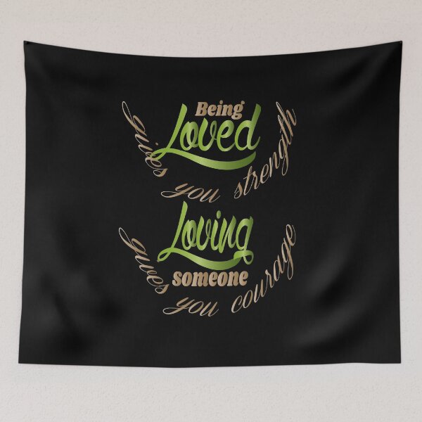 Item preview, Being loved gives you strength design designed and sold by greatatlas.
