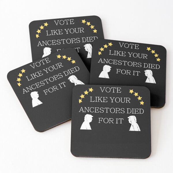 Item preview, Vote Like Your Ancestors Died For It - Voting Rights 2020 designed and sold by Run to Creations.